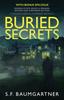 Книга Buried Secrets : A Psychological Suspense Novella : PREQUEL
