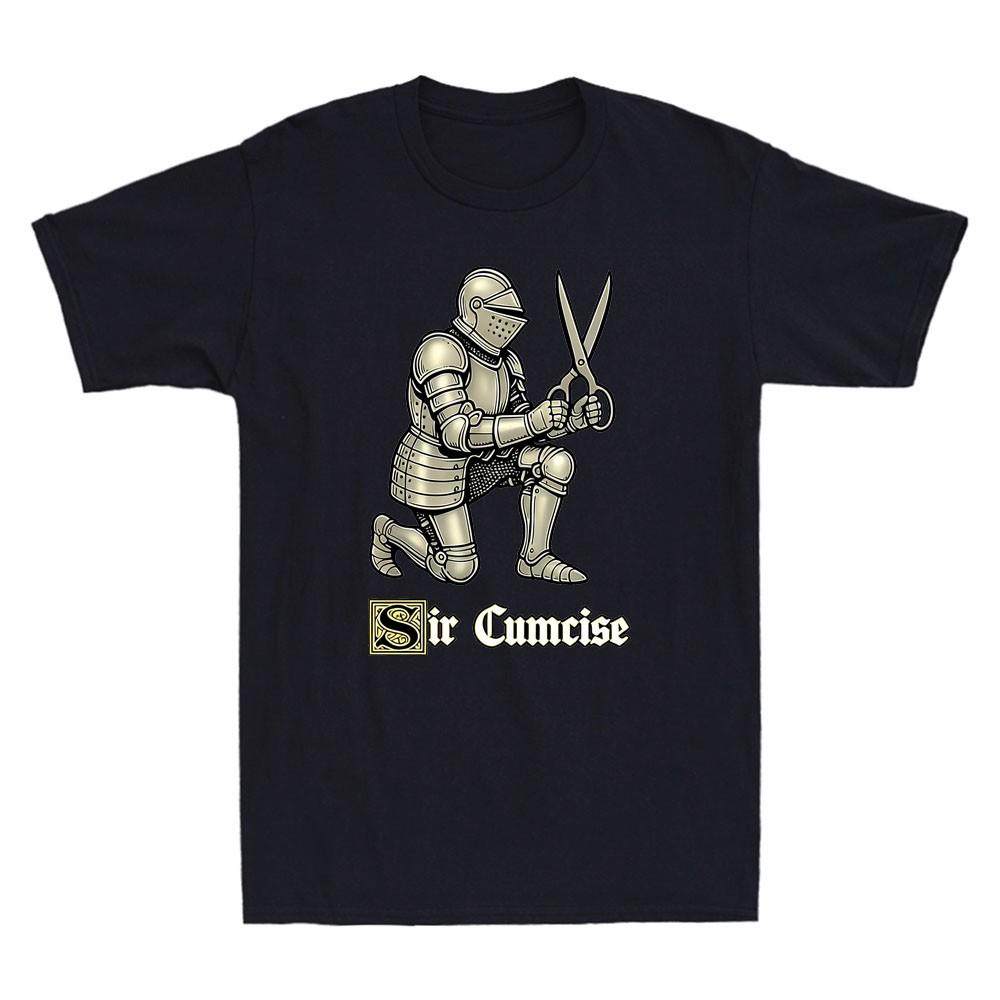 Sir Cumcise Funny Knight Meme Pun Medieval Graphic Humor Quote Men's T-Shirt