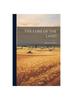 The The Lure of the Land Book