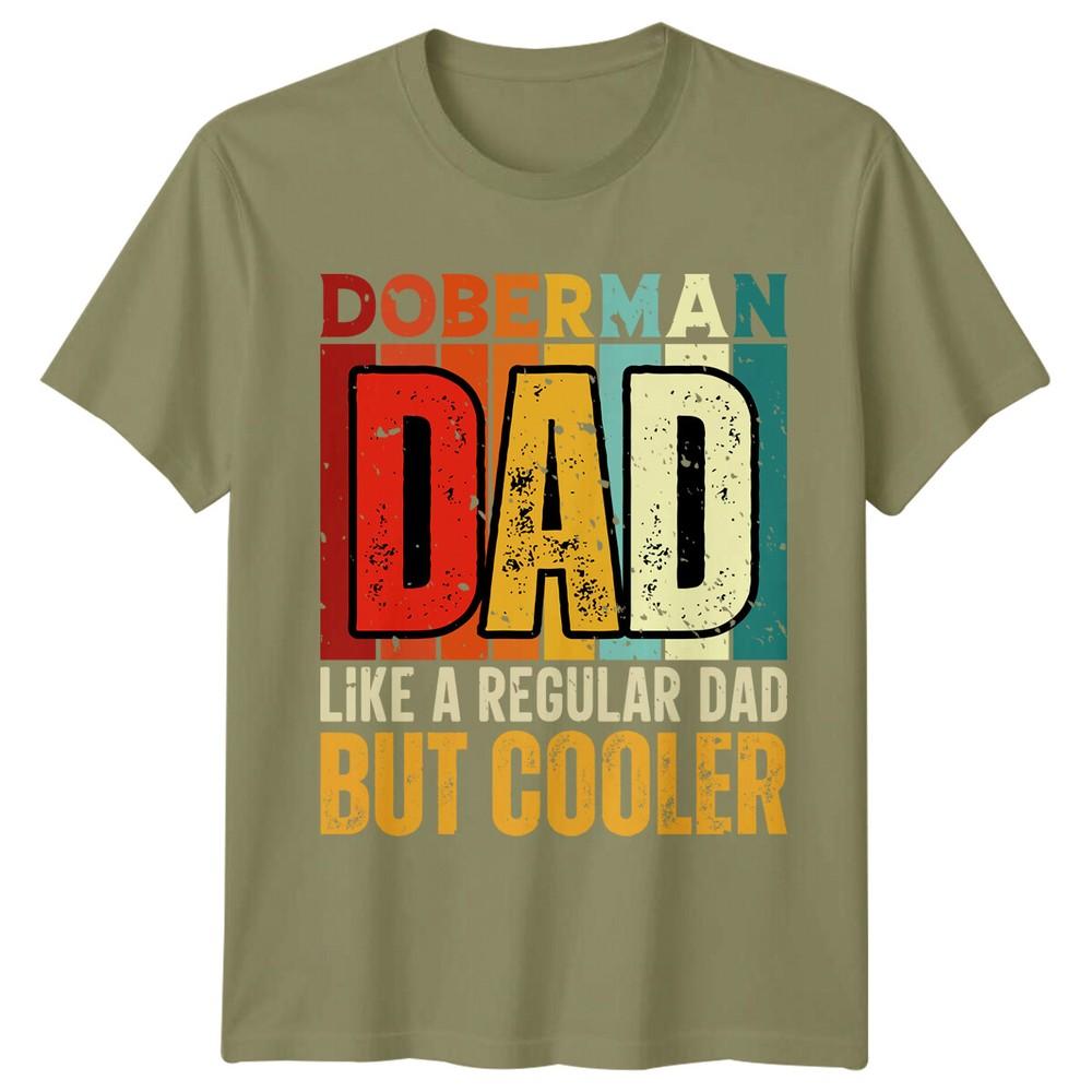 DoberUnisex Dad Unisexs TShirt Dog Breed Lover Father Gift Tee