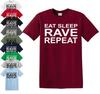 EAT SLEEP RAVE REPEAT T-shirt S-5XL Techno 80s 90s Festival Music Dance Acid Top