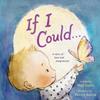 If I Could . . . by Matt Zurbo Hardback Book 9781250777249