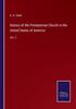 Книга History of the Presbyterian Church In the United States of America : Vol. 2