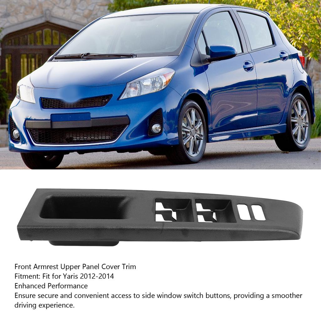 Front Armrest Upper Panel Sturdy Door Window Switch Bezel Cover Trim ABS Replacement for Yaris 2012 to 2014 Car Accessories