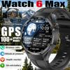2026 Новые часы 6 Макс Смарт-часы Мужские GPS Высота Атмосферное давление Пульс Мониторинг здоровья Звонки по Bluetooth Бизнес Смарт-часы