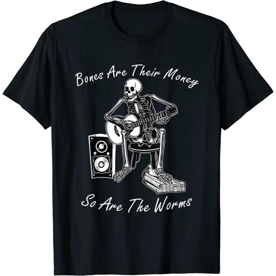 ELFJE Their Bones are Their Money I Think You Should Leave Funny T-Shirt