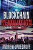 Книга The Blockchain Revolution : a Tale of Insanity and Anarchy : 5