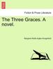 Книга The Three Graces. a Novel.