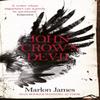 John Crows Devil by Marlon James Paperback Book 9781780748498