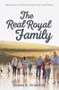 Книга The Real Royal Family The Image Of God In Scripture And Ethics by James E. Schultz - Paperback