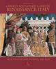 The Courts and Courtly Arts In Renaissance Italy : Arts and Politics 1395-1530 Book