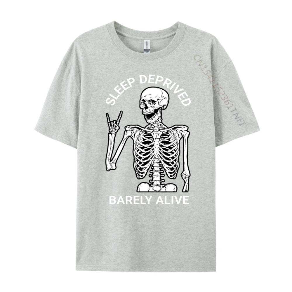 Sleep Deprived Barely Alive Skeleton Rock Star Blackwork Blank T Shirt 100 Cotton Unisexs Clothing 2025 Tops Tees Christmas