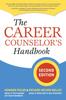 The The Career Counselor's Handbook, Second Edition Book