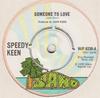 7-дюймовая пластинка JOHN "SPEEDY" KEEN - Someone To Love WIP6230 Island Records 1975 UK Rock Б/у