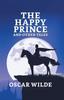 Книга The Happy Prince And Other Tales