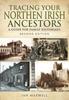 Книга Tracing Your Northern Irish Ancestors: A Guide for Family Historians - Second Edition