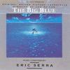 CD ERIC SERRA - The Big Blue (Original Motion Pictu 077778607823 Virgin Movie Mu 1988 US Dance & Electronica Used