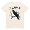 Black Crow FCawF Funny Black Bird TShirt