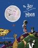 Книга The Boy Who Loved the Moon : 1