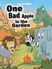 Книга One Bad Apple In the Garden