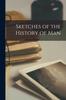 Книга Sketches of the History of Man