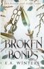Книга Broken Bonds (The Blood & Flame Saga, Book 2)