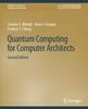 Книга Quantum Computing for Computer Architects, Second Edition