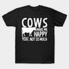 Мужская черная футболка с принтом, очень большая футболка cows-make-me-happy-you-not-so-much, хлопковая футболка с принтом на бумаге для переноса без разрезов