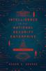 The Intelligence In the National Security Enterprise An Introduction Book