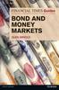Книга Financial Times Guide To Bond and Money Markets, The
