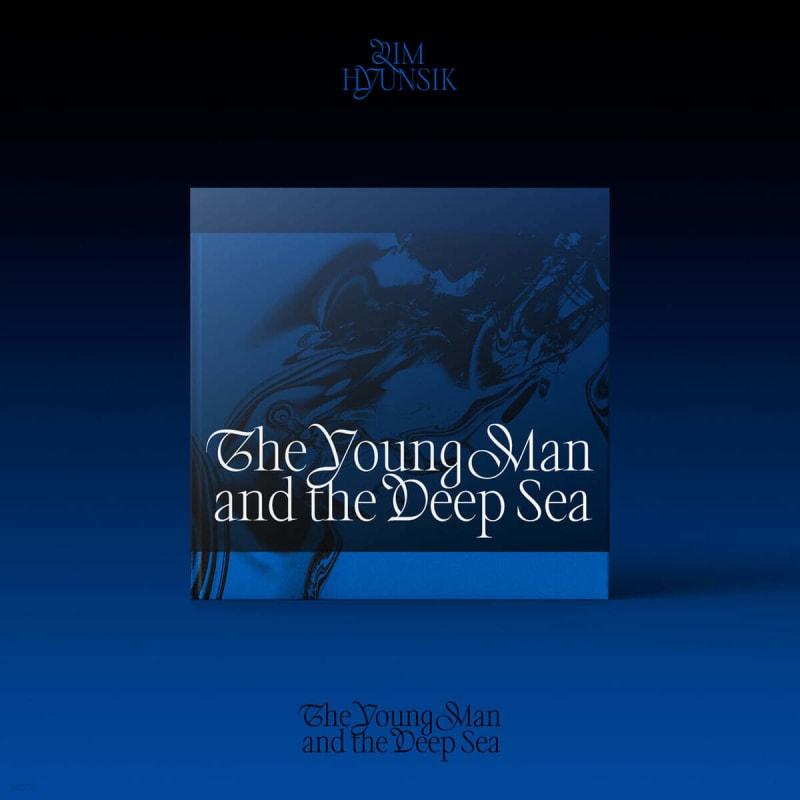 Lim Hyun-sik - 2nd Mini Album: The Young Man and the Deep Sea