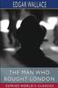 Книга The Man Who Bought London (Esprios Classics)