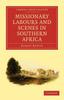 Книга Missionary Labours and Scenes In Southern Africa