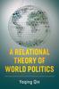 Книга A Relational Theory of World Politics