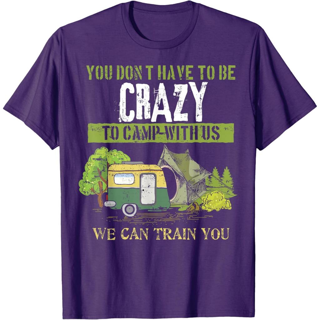 Funny Camping Lover Crazy Camping Joke Gift Design Idea T-Shirt