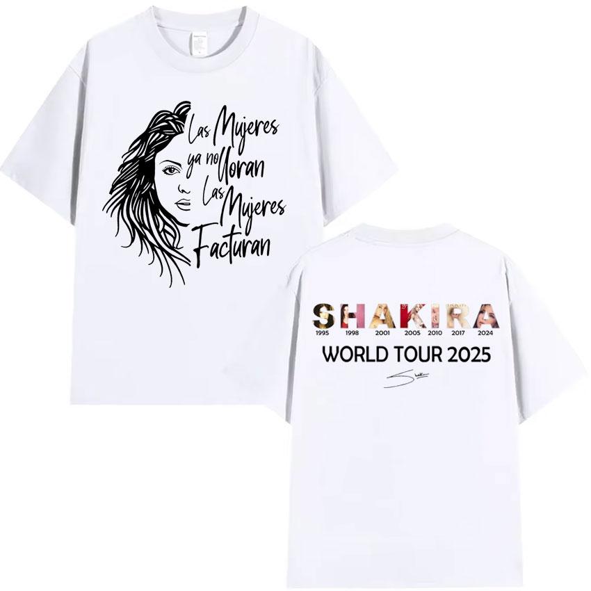 Shakira Las Mujeres Ya No Lloran World Tour Tshirts Unisexs Hip Hop Tshirt High Quality Cotton Oversized Tee Streetwear Fans Gift
