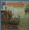 LP Record GEORG FRIEDRICH HÄNDEL - SCHOLA CAN - Wassermusik 4105951 ARCHIV PRODUKTI Germany Classical Used