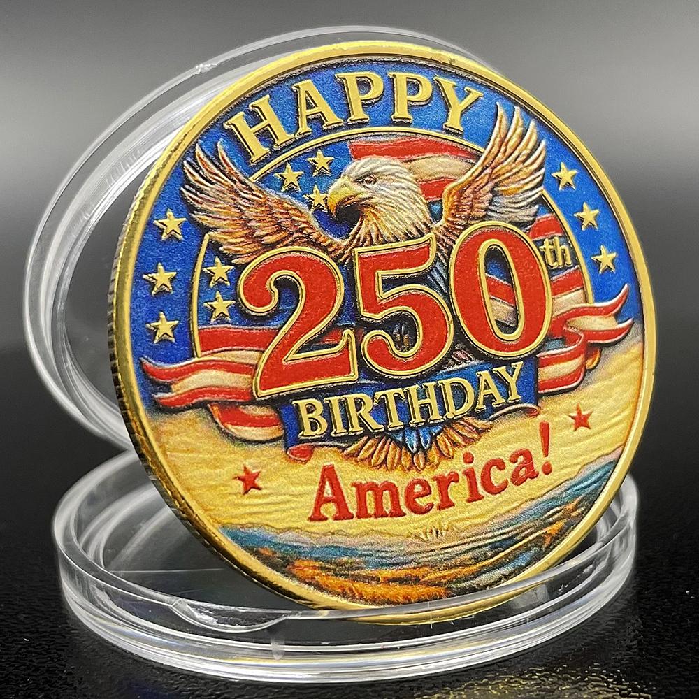 Happy 250th Anniversary of American Independence Challenge Coin 2026 National Birthday Commemorative Coin in Capsule