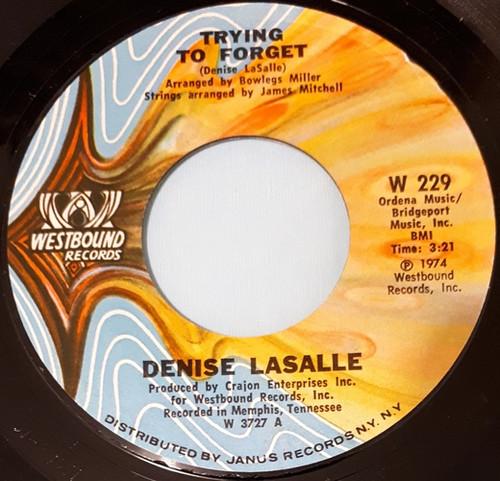 7-дюймовая пластинка DENISE LASALLE Trying To Forget Weve Got Love W229 Westbound Recor 1974 US SoulFunk Б/у