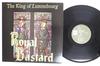 Виниловая пластинка KING OF LUXEMBOURG  Royal Bastard ACME8 EL 1987 UK Рок Б/у