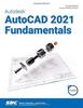 Книга Autodesk AutoCAD 2021 Fundamentals