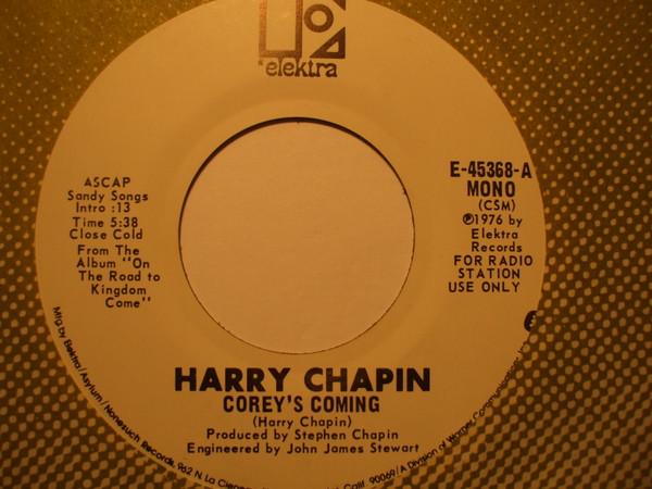 7inch Record HARRY CHAPIN - Corey's Coming E45368 Elektra 1976 US Rock Used