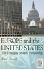 The Europe and the United States : The Emerging Security Partnership Book