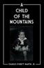 Книга A Child of the Mountains