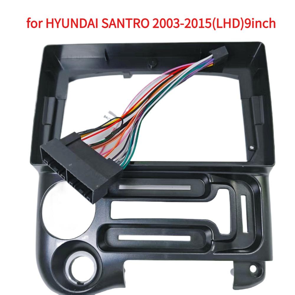 9 Inch For HYUNDAI SANTRO 2003-2015(LHD) Car Android Radio Plastic Fascia Panel Frame Wiring Kit with Power Cable