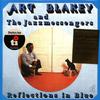 LP Запись ART BLAKEY & THE JAZZ MESSENGERS - Reflections In Blue MOVLP3113 Timeless, Music 2022 Европа Джаз