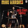 LP Record MIKE HARDING  One Man Show 9286143 PHILIPS 1976 UK Rock Used