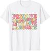 Positive Reinforcement Is My Love Language Behavior Analyst Gift Unisex T-Shirt