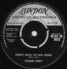 7-дюймовая пластинка DUANE EDDY - Forty Miles Of Bad Road 45HLW8929 London Records, 1959 UK Rock б/у