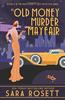 The An Old Money Murder In Mayfair : 5 Book